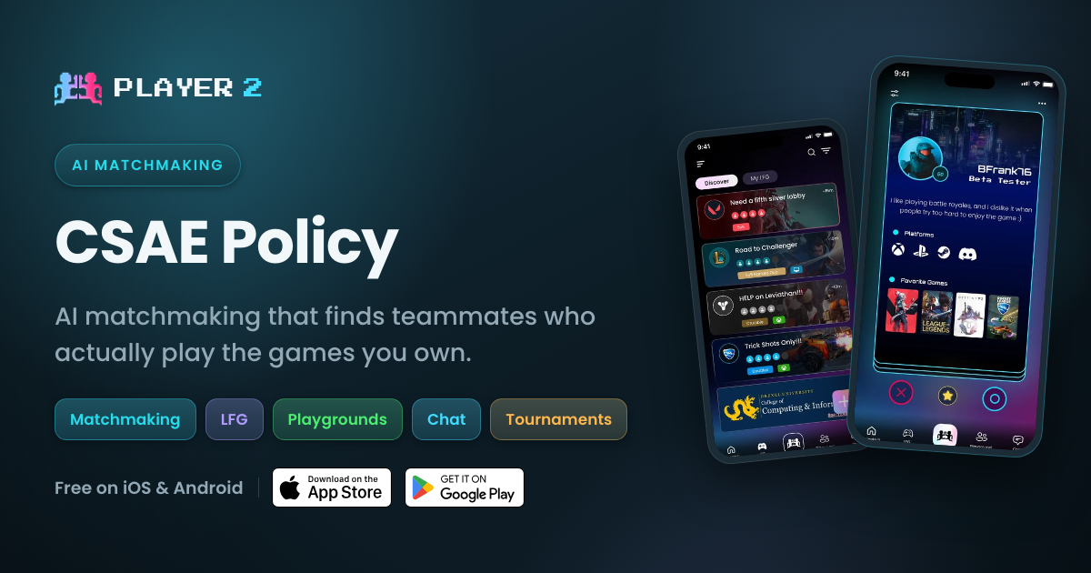 CSAE Policy — Child Safety & Protection | Player 2