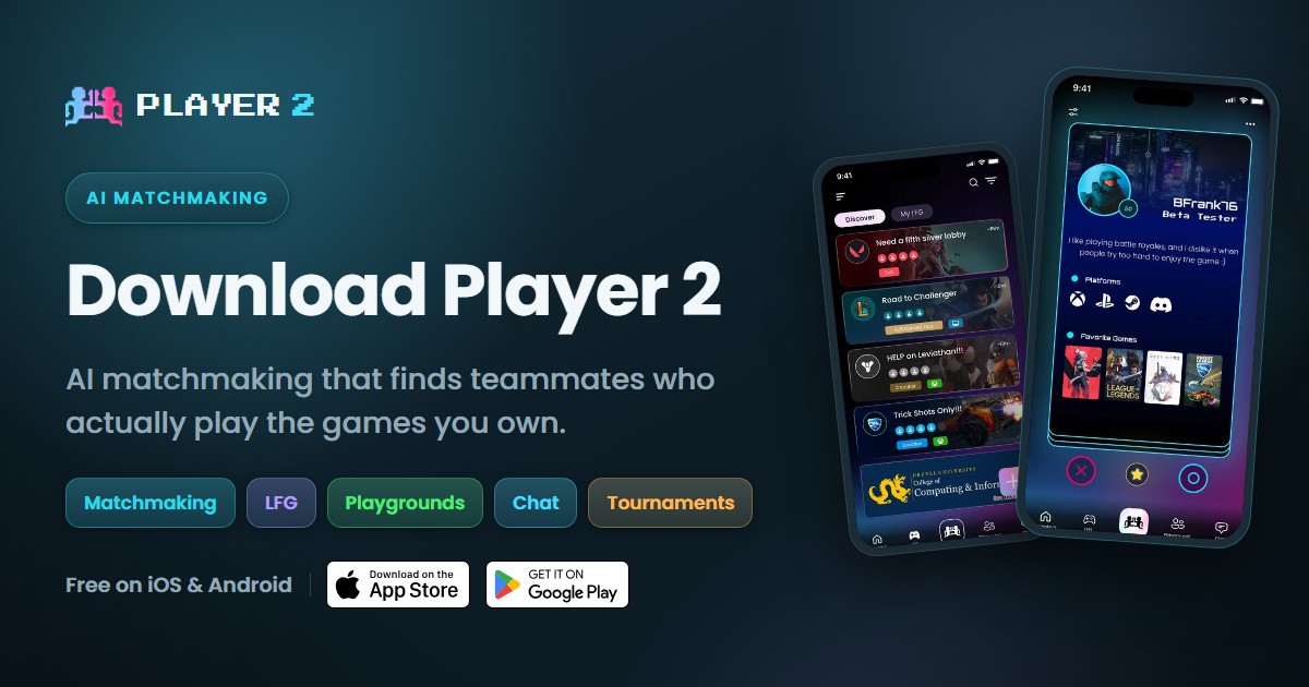 Download the Player 2 App for iOS & Android